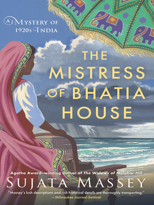 Title details for The Mistress of Bhatia House by Sujata Massey - Available